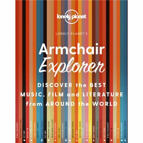 Lonely Planet - Armchair Explorer 1st Edition 3 Lonely Planet - Armchair Explorer 1st Edition