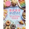 Cookbook Book - How To Bake Anything Gluten Free 2 Cookbook Book - How To Bake Anything Gluten Free -Lonely Planet Books Shop 189276 Large