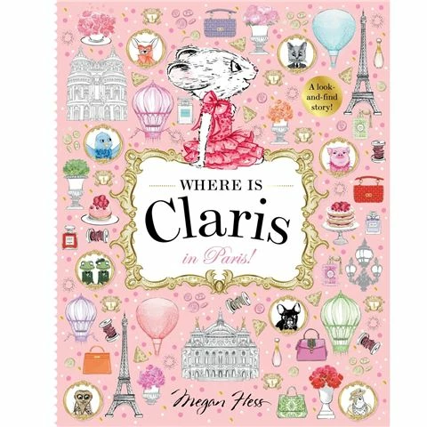 Kids Book Book - Where Is Claris In Paris 3 Kids Book Book - Where Is Claris In Paris