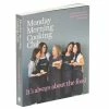 Cookbook Book - Monday Morn. Cooking Club It's Always About The Food -Lonely Planet Books Shop 380036 Large