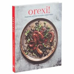 Cookbook Book - Orexi Feasting At The Modern Greek Table