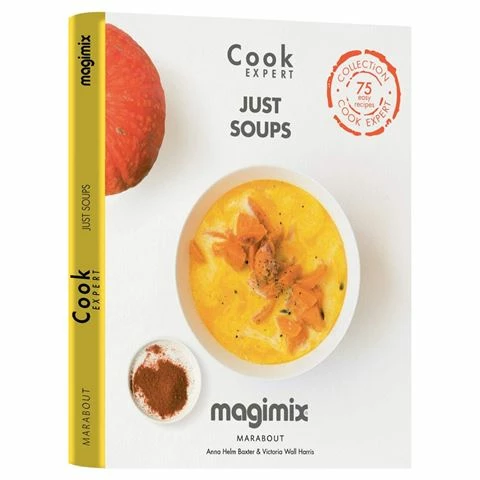 Magimix - Cook Expert Just Soups Recipe Book 3 Magimix - Cook Expert Just Soups Recipe Book