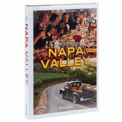 Assouline - In The Spirit Of Napa Valley