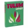 Assouline - Tulum Gypset -Lonely Planet Books Shop 582523 Large