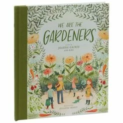 Kids Book Book - We Are The Gardeners