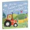 Kids Book Book - All Of The Factors Of Why I Love Tractors -Lonely Planet Books Shop 583535 Large